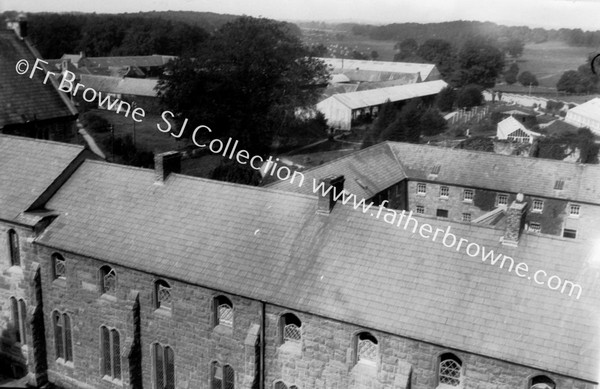 MOUNT ST JOSEPHS OUTER YARD & FARRON ROOFS FROM TOWER